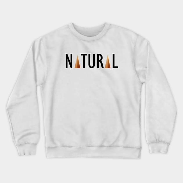NATURAL Crewneck Sweatshirt by Glide ArtZ